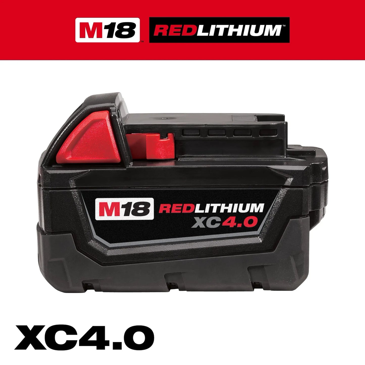 M18 18 - Volt 4.0 Ah Lithium - Ion XC Extended Capacity Battery Pack - 48 - 11 - 1840 - Tool Town USA