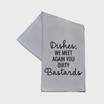 TEA TOWEL: DISHES WE MEET AGAIN - Tool Town USA