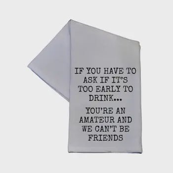 TEA TOWEL: YOU'RE AN AMATEUR - Tool Town USA