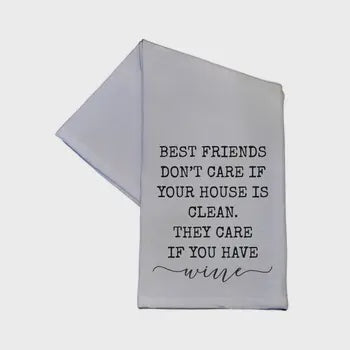 TEA TOWEL: BEST FRIENDS DON'T CARE